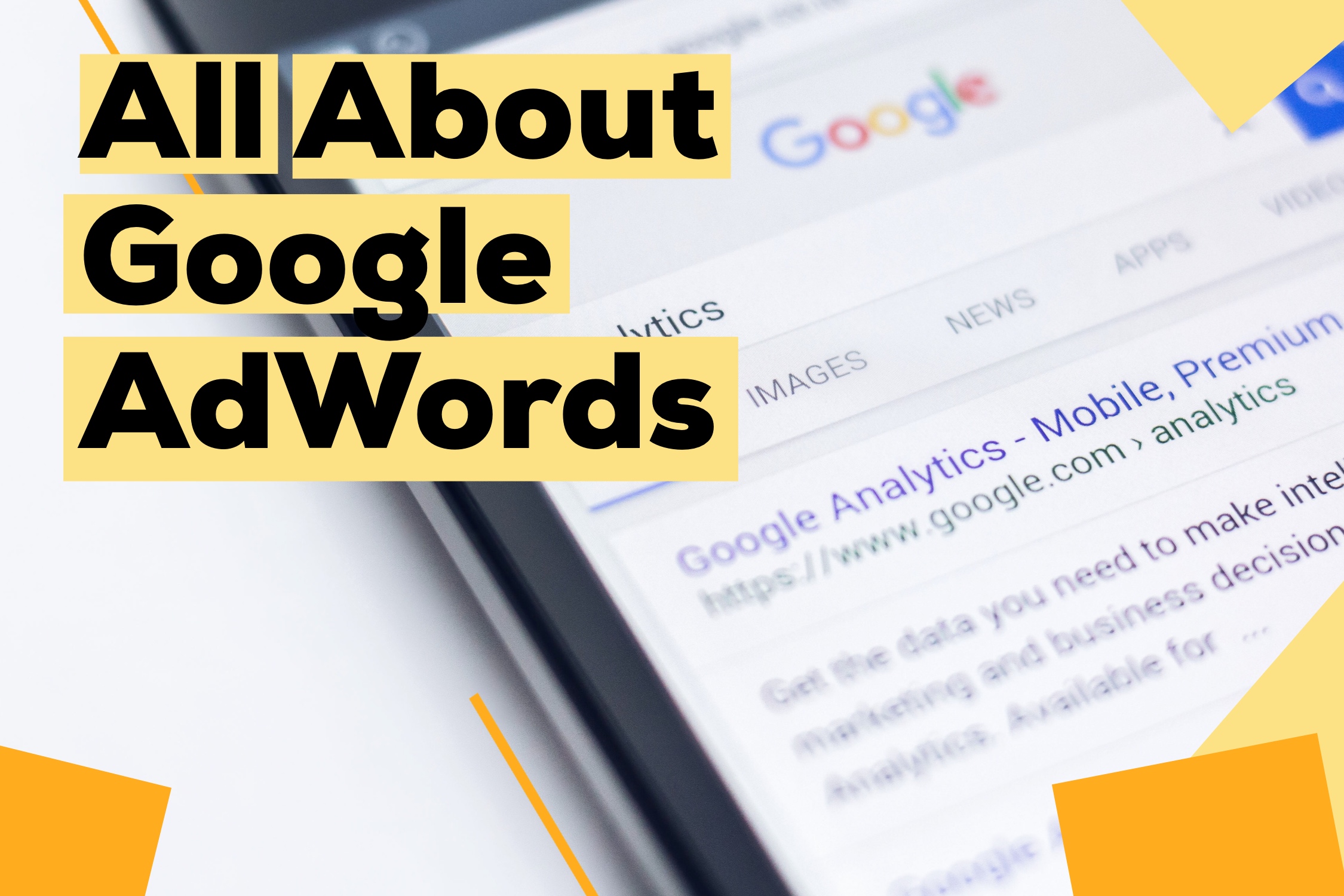 המדריך הפשוט ביותר האולטימטיבי ל- Google AdWords